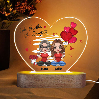 Red Hearts Like Mother Like Daughters Doll Mom And Daughters Sitting Gift For Mom Daughters Personalized Heart Acrylic Plaque LED Night Light