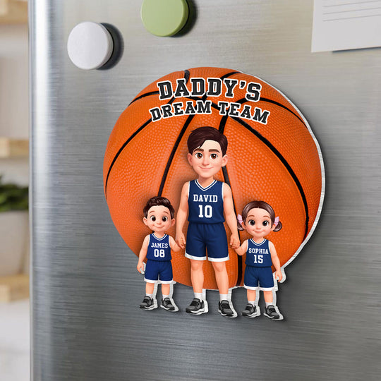 Basketball Dad And Kids Daddy's Dream Team - Personalized Acrylic Fridge Magnet - Father's Day Gift For Dad, Husband