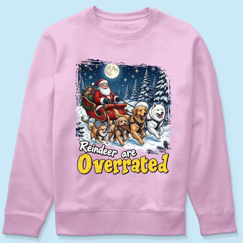 Funny Santa Dog Reindeer Are Overrated Upload Pet Photo - Personalized Shirt - Funny Christmas Gift For Dog Lovers