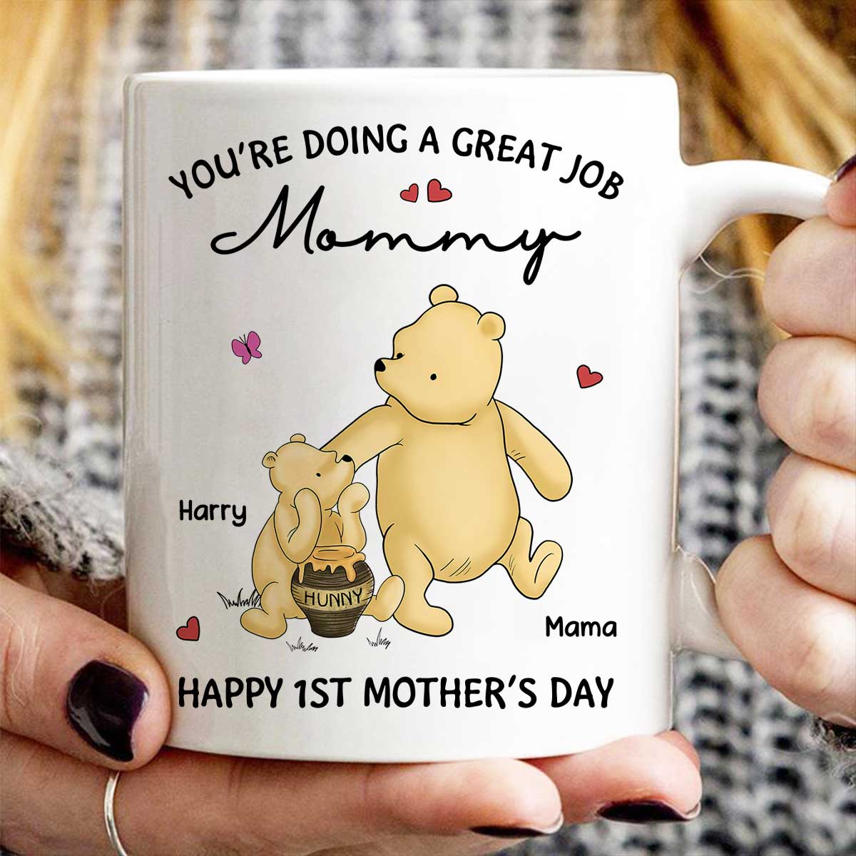 You‘re Doing Great Job Happy 1st Mother’s Day Mommy Bear Personalized Mug