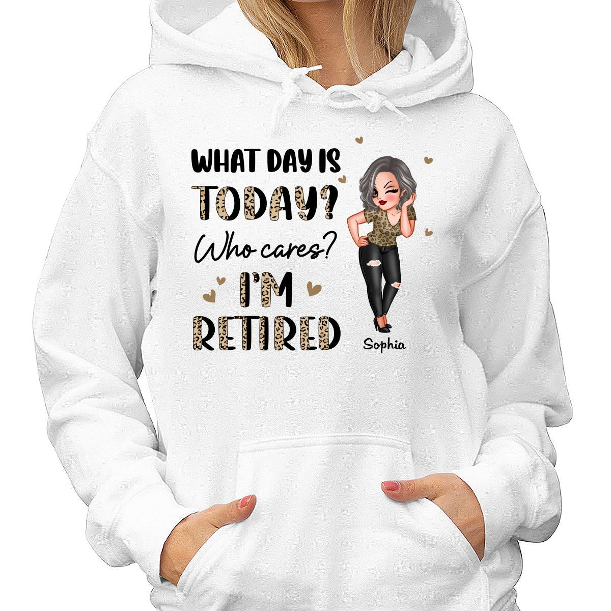 Half Leopard Sassy Woman What Day Is Today I‘m Retired Personalized Shirt