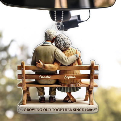 3D Effect Old Couple Sitting On Bench Growing Old Together Since Personalized Car Hanger Ornament, Heartfelt Gift For Couple, For Him, For Her, Husband, Wife