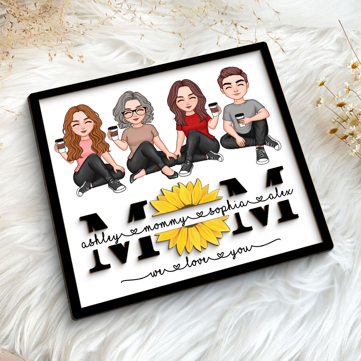 Mom We Love You Sunflower Vector Sitting On Text Personalized 2-layer Wooden Plaque, Gift For Mom