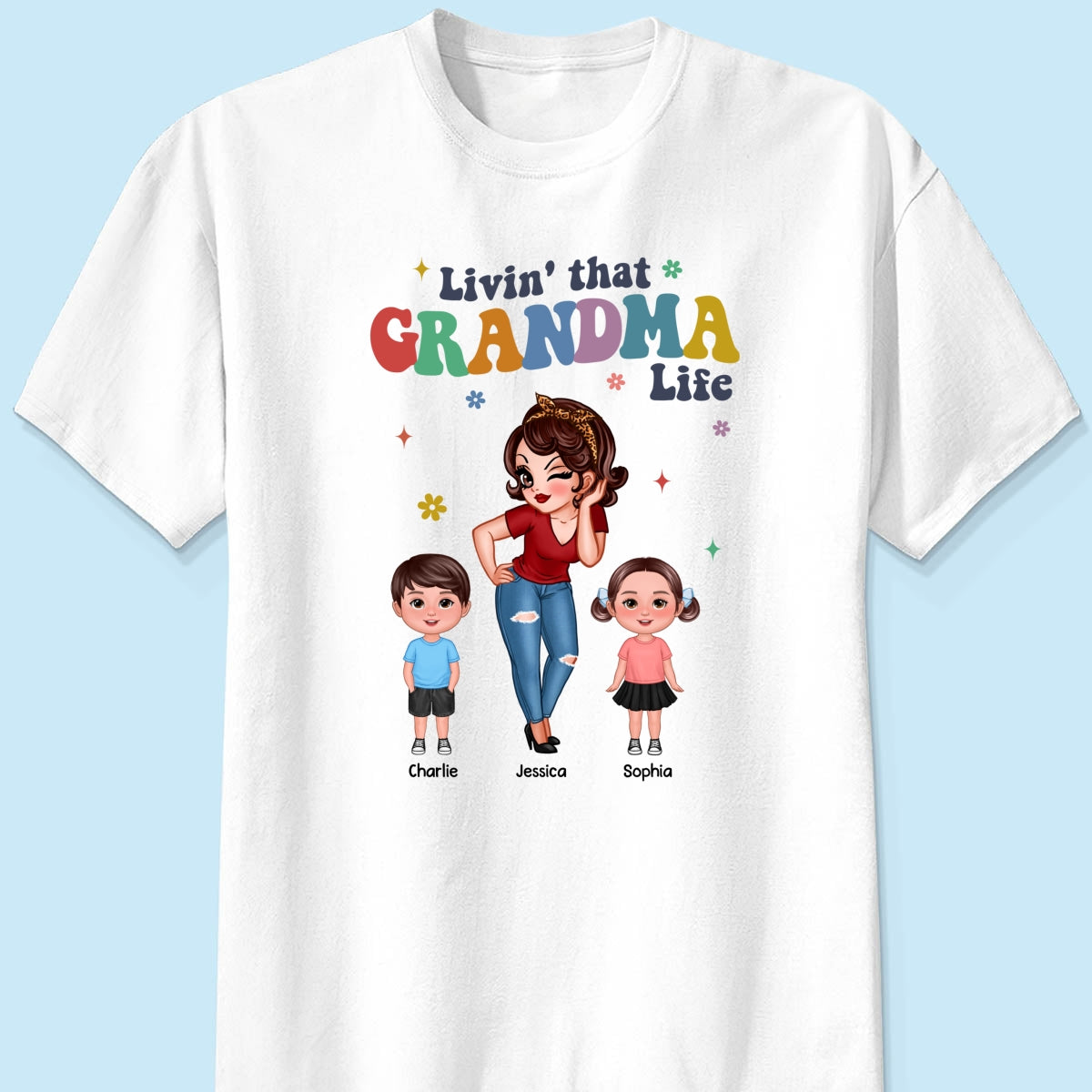 Livin' That Grandma Life  Cool Grandma Grandkids Colorful Stylish Graphic, Personalized Shirt, Gift For Grandma