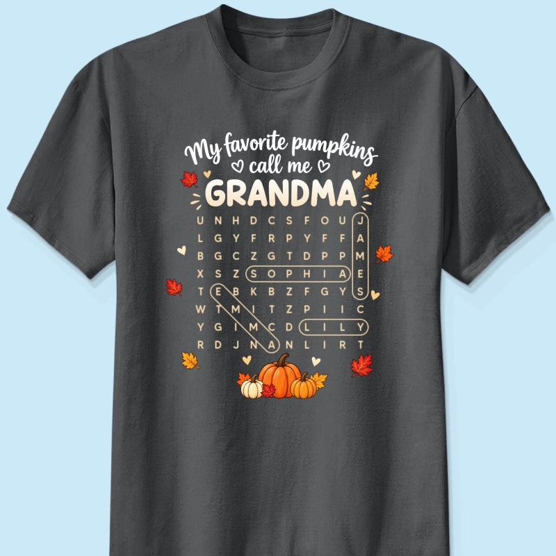 Favorite Pumpkins Call Me Grandma Word Search Puzzle - Personalized Shirt - Fall Season Gift For Grandma