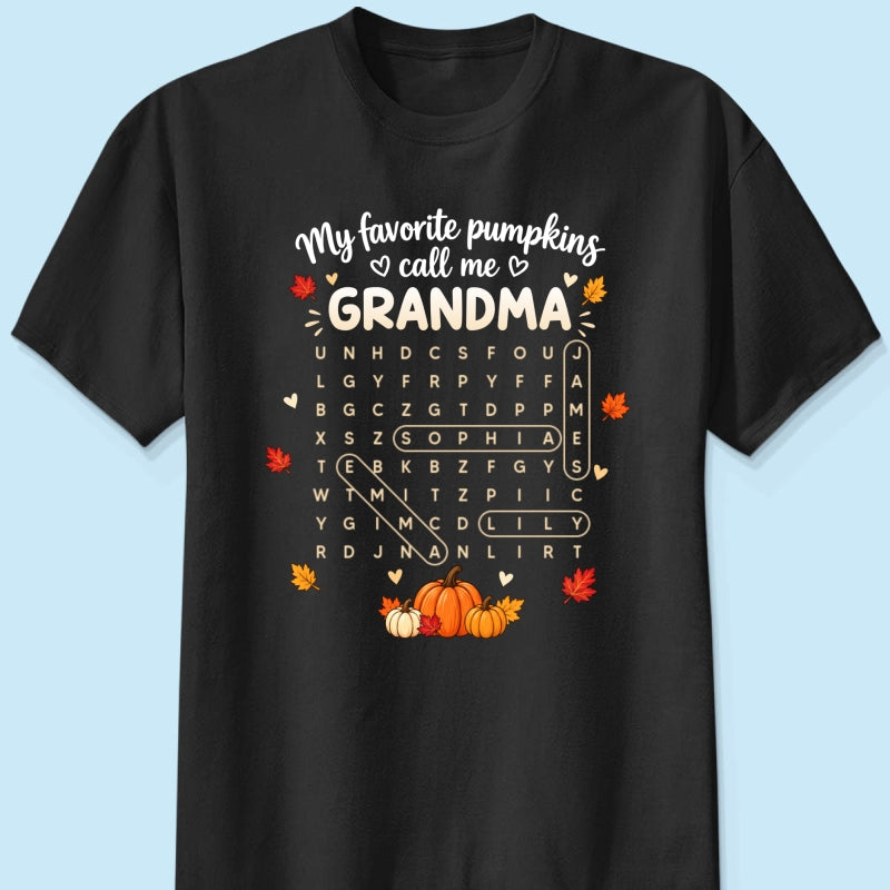 Favorite Pumpkins Call Me Grandma Word Search Puzzle - Personalized Shirt - Fall Season Gift For Grandma