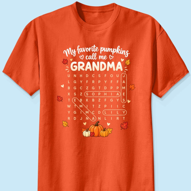 Favorite Pumpkins Call Me Grandma Word Search Puzzle - Personalized Shirt - Fall Season Gift For Grandma