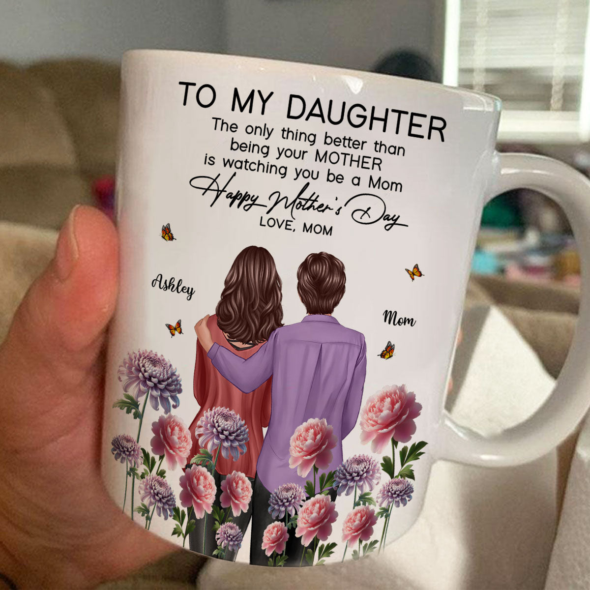 To My Daughter From Mom Happy Mother's Day Birth Flower Personalized Mug, Gift For Daughter