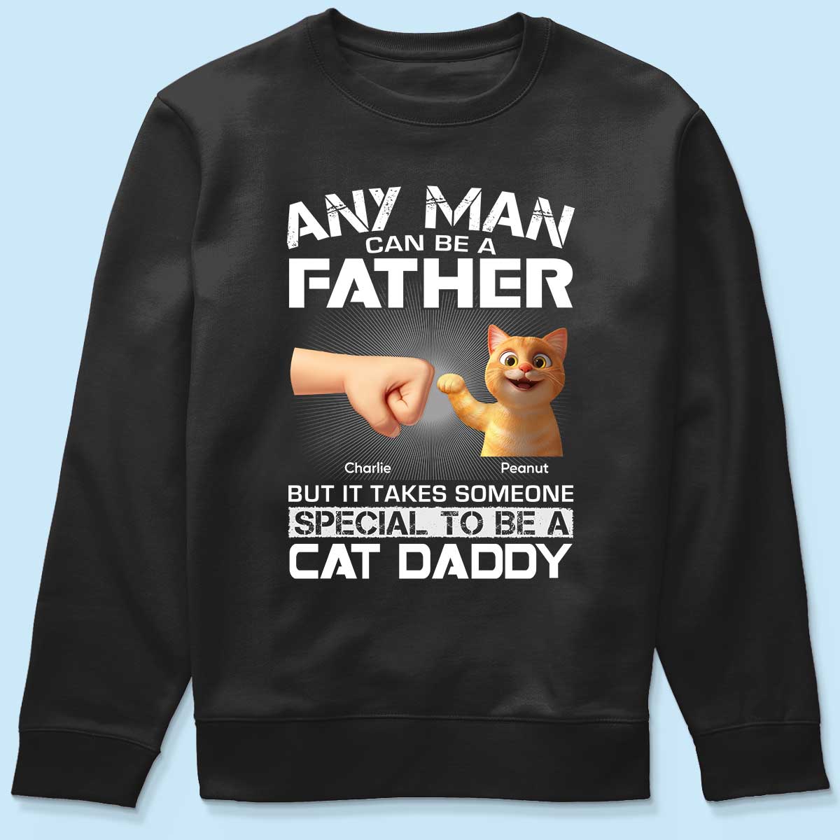 It Takes Someone Special to be a Cat Daddy Personalized Shirt, Gift for Cat Dads
