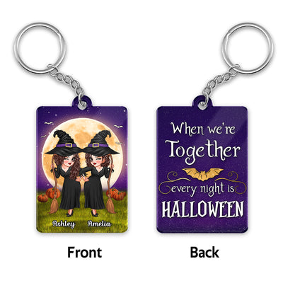 When We‘re Together Every Night Is Halloween Pretty Besties Personalized Acrylic Keychain