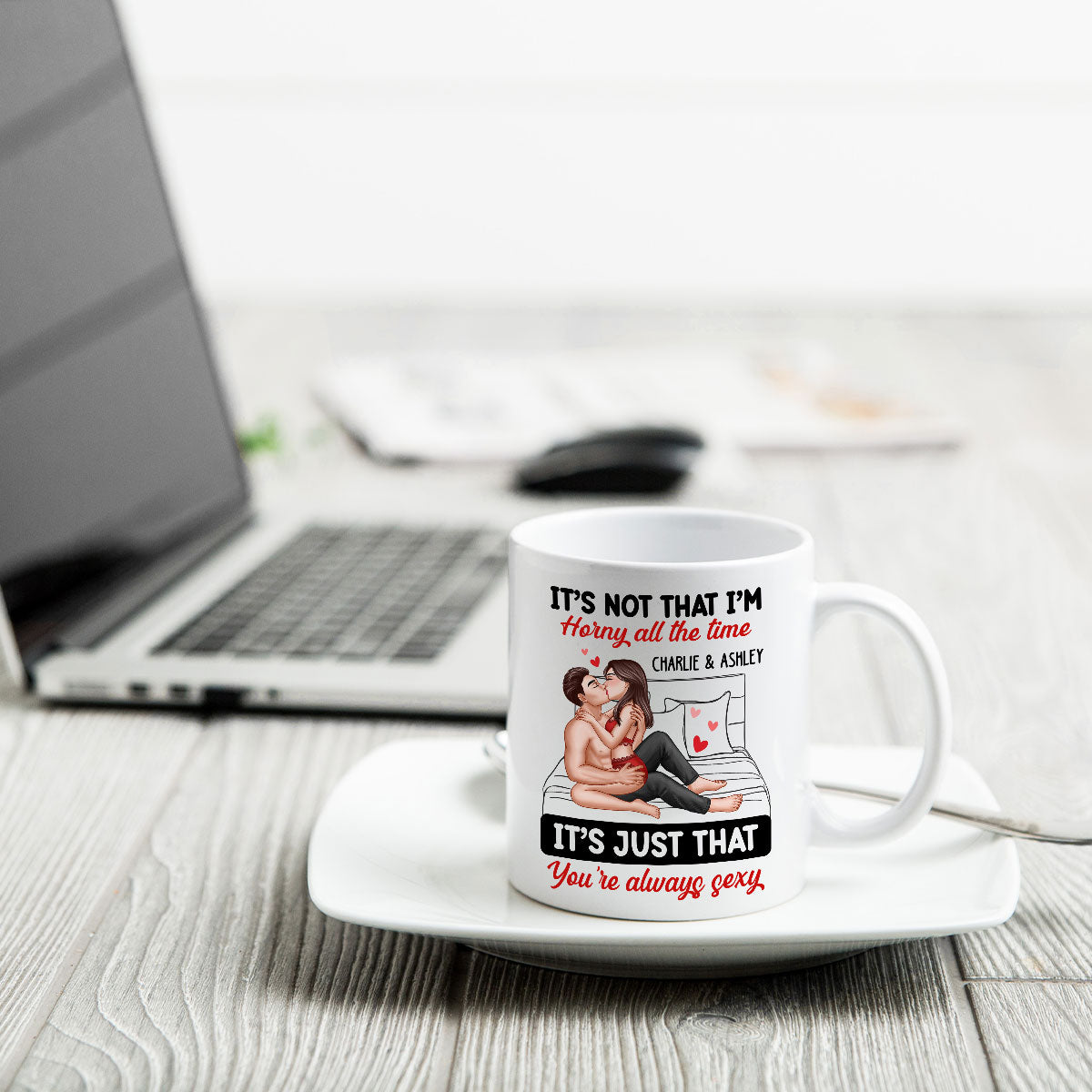 Sexy Couple Kissing It‘s Just That You Are Always Sexy Funny Gift For Him For Her Personalized Mug