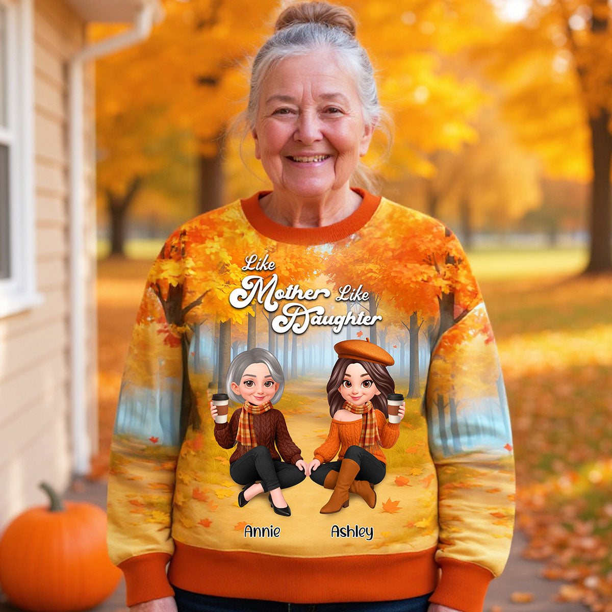 Fall Season Like Mother Like Daughters Sitting Personalized 3D Sweatshirt