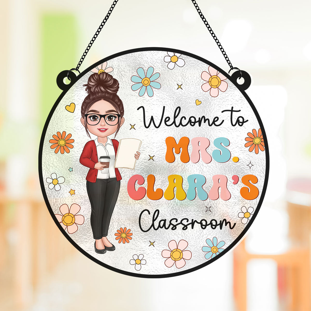 Teacher Flowers Welcome To Classroom Personalized Acrylic Suncatcher