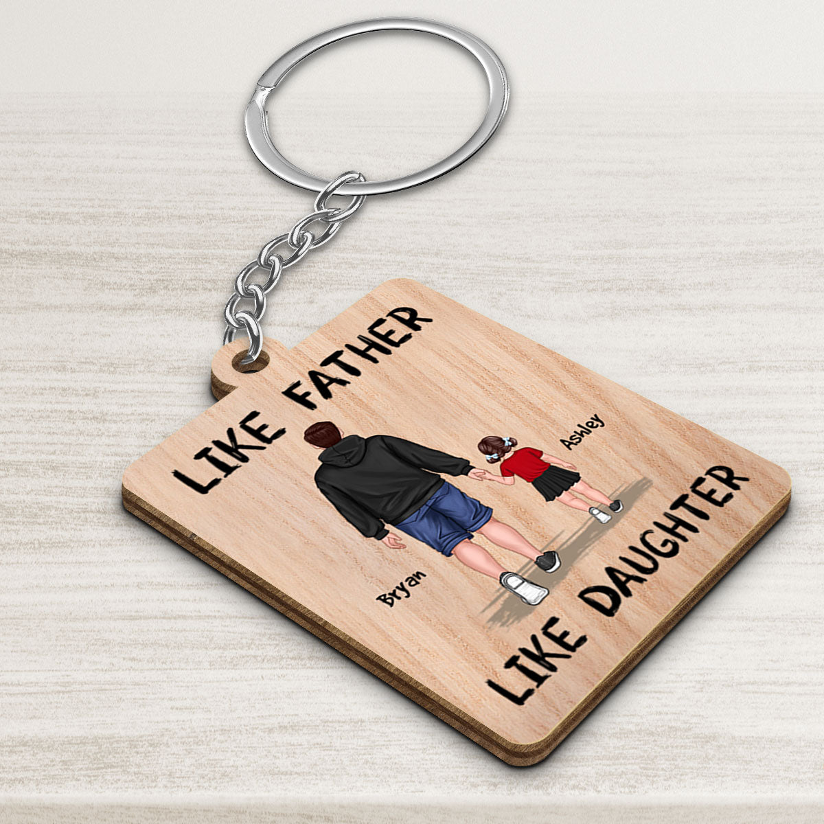 Like Father Like Son Like Daughter Walking Gift For Dad Personalized Wooden Keychain