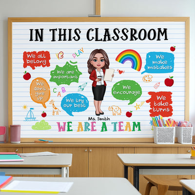 Teacher In This Classroom We're A Team Personalized Poster, Back To School Gift, Gift For Teacher
