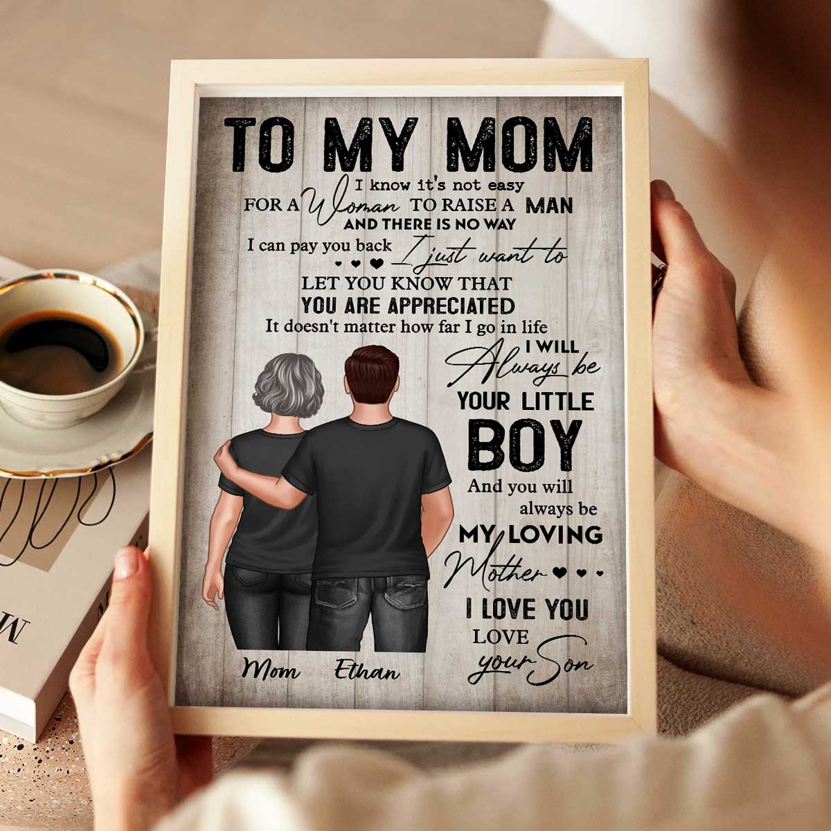 To My Mom From Son Always Be Your Little Boy Personalized Poster