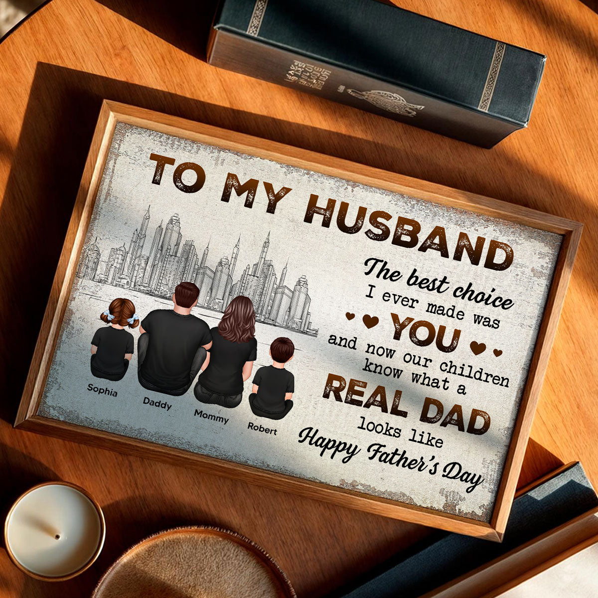 To My Husband Our Children Knows What A Real Dad Looks Like Personalized Poster, Gift For Bonus Dad