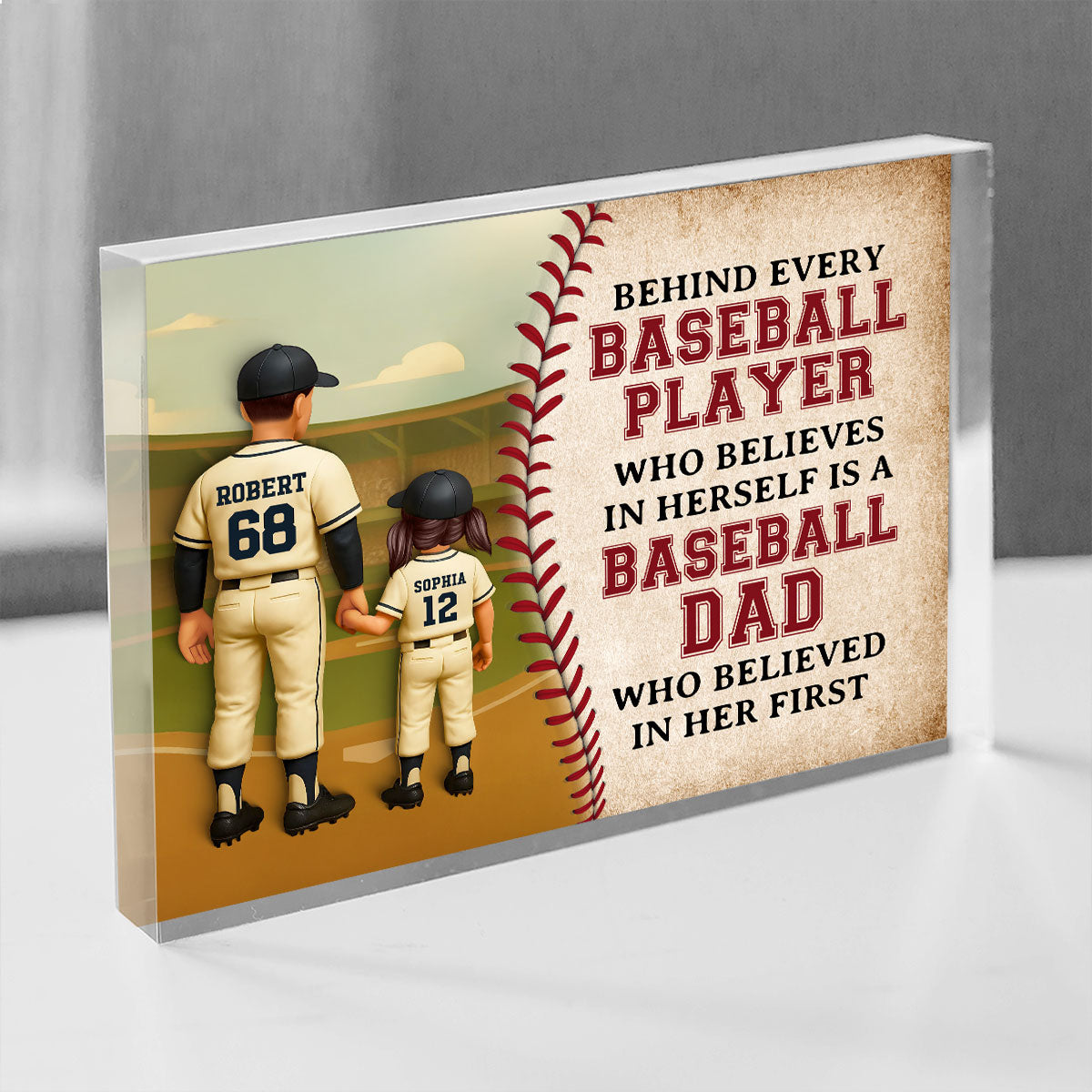 Behind Every Baseball Player Who Believed in himself is a Baseball Dad who Believed in him First Personalized Acrylic Block Plaque, Father's Day Gift for Dad