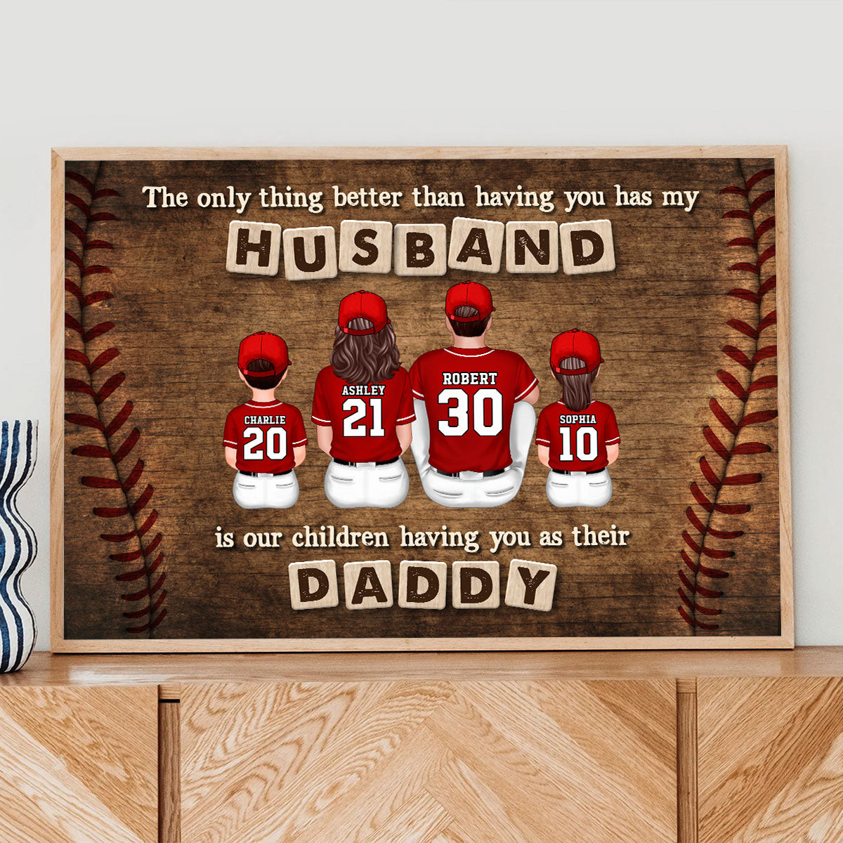 Baseball Family The Only Thing Better Than Having You As My Husband Personalized Poster, Gift For Dad