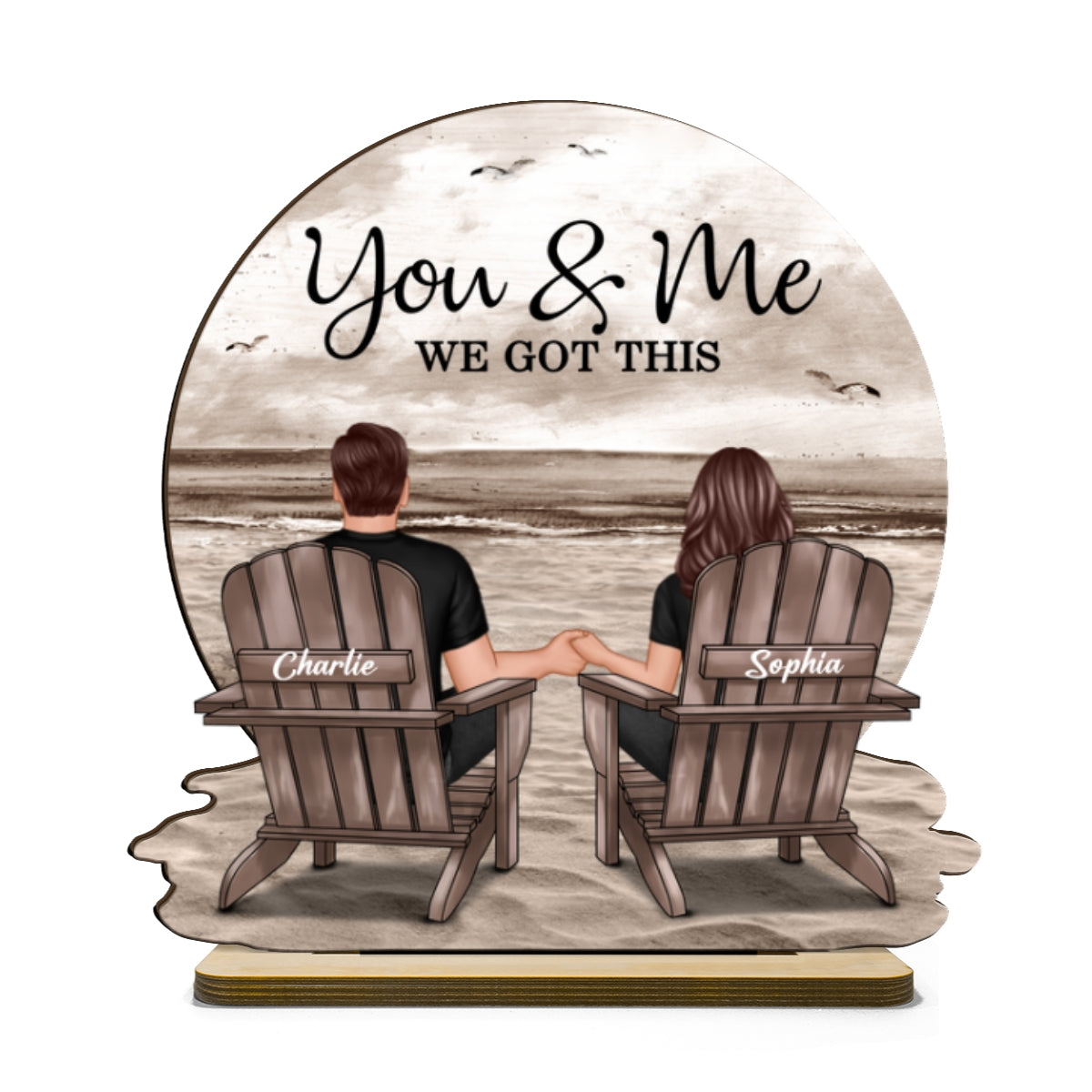 You & Me We Got This Couple Back View Sitting At Beach Landscape Personalized Standing Wooden Plaque