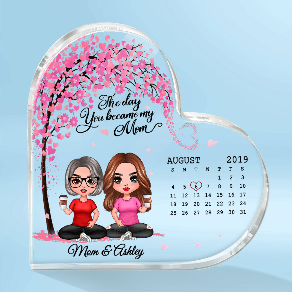 Doll Mother And Daughter Son Under Pink Heart Tree The Day You Became My Mom Calendar Date Personalized Heart Acrylic Plaque