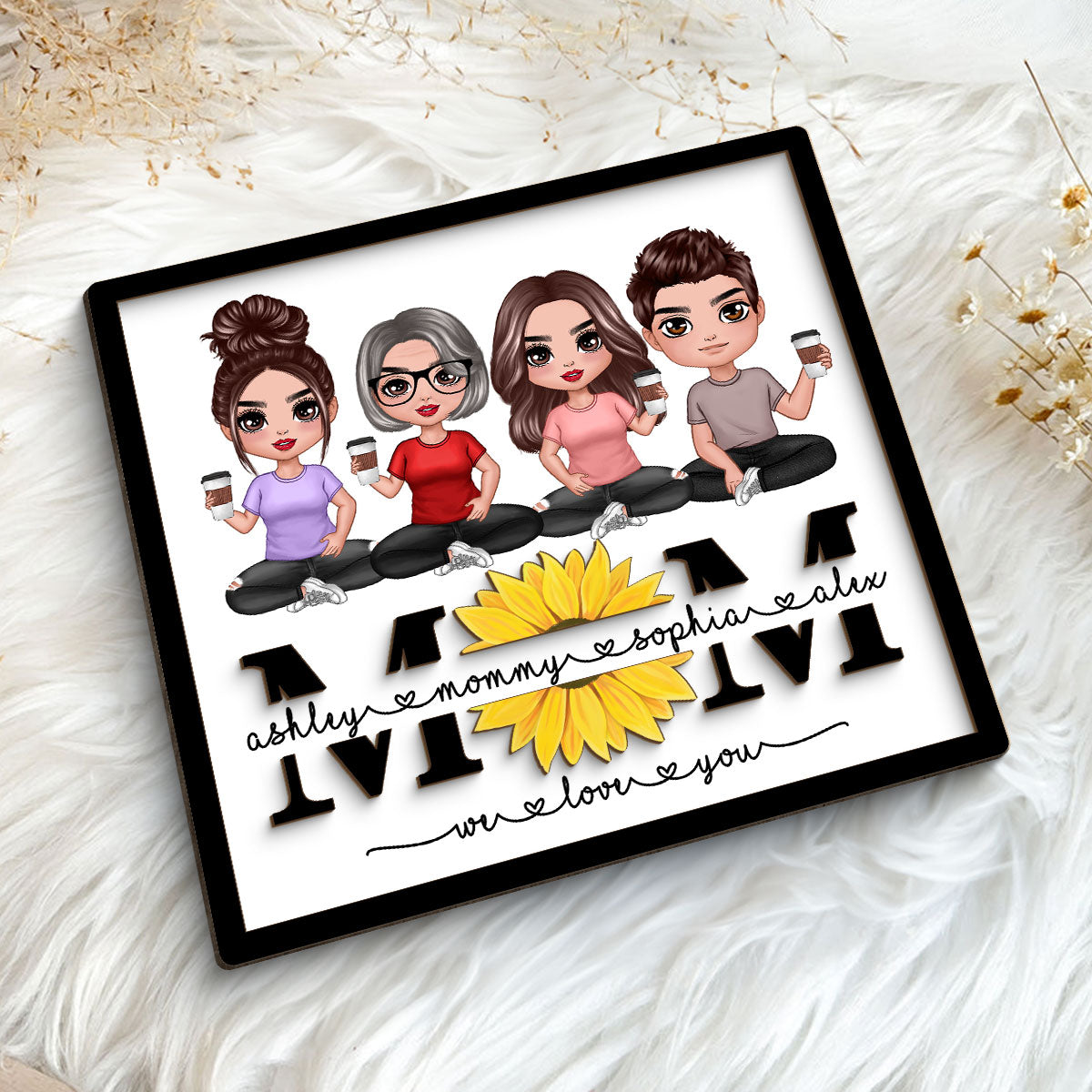 Mom We Love You Sunflower Doll Sitting On Text Personalized 2-layer Wooden Plaque, Gift For Mom