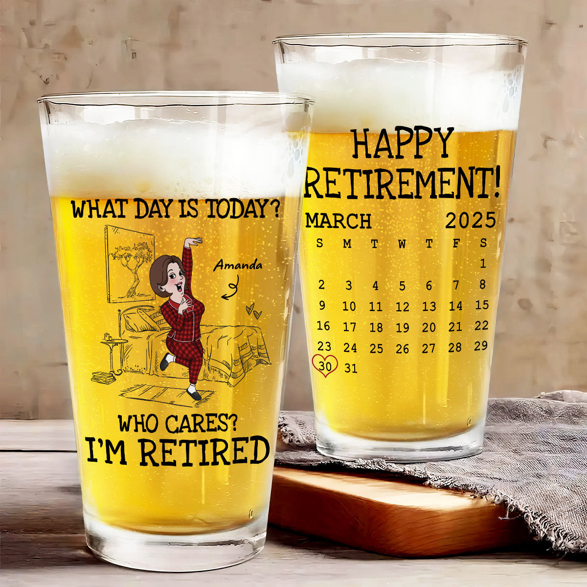 What Day Is Today Who Cares Funny Retired Old Man Woman Custom Calendar Personalized Beer Glass, Retirement Gift