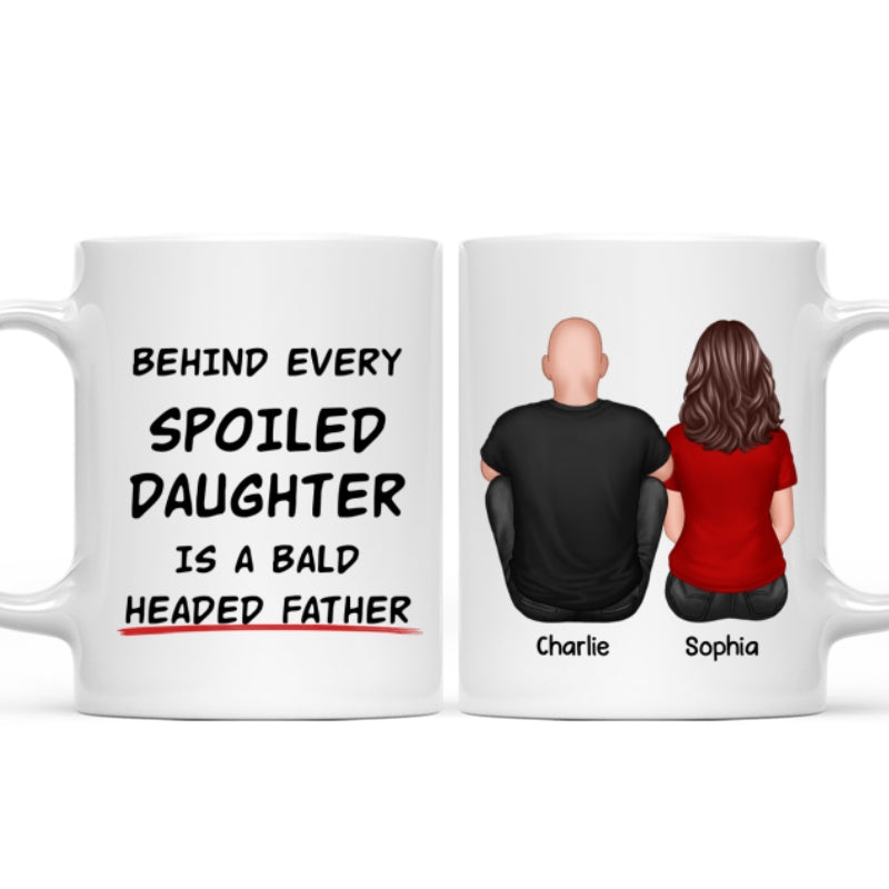 Behind Spoiled Daughter Is Bald Headed Father Back View Funny Father‘s Day Gift For Dad Personalized Mug