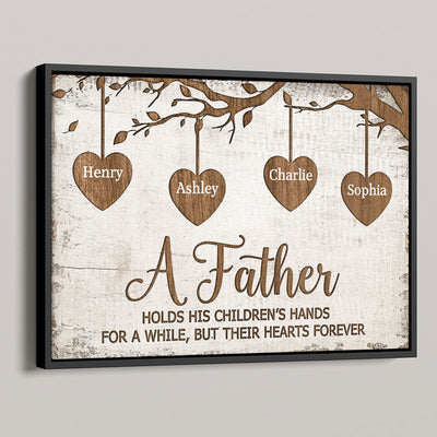 A Father Holds His Children Heart Forever Father's Day Gift for Dads, Personalized Poster Wall Art