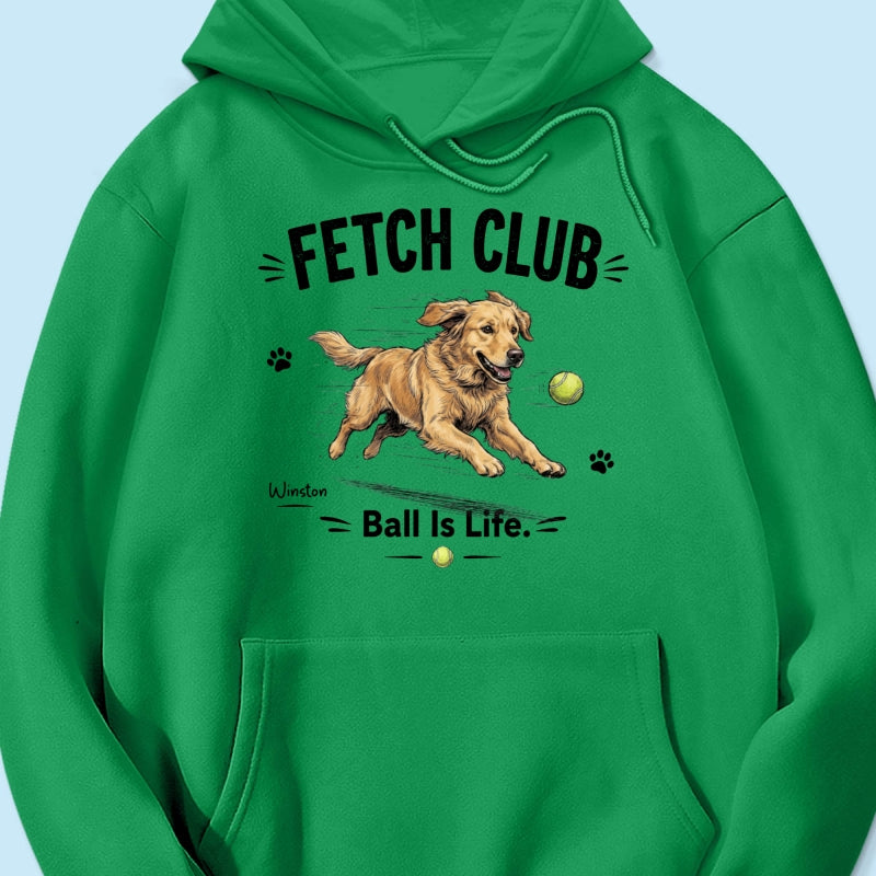 Ball Is Life Funny Dog Art Chasing Tennis Ball From Your Dog Photo - Personalized Shirt - Funny Gift For Dog Lover