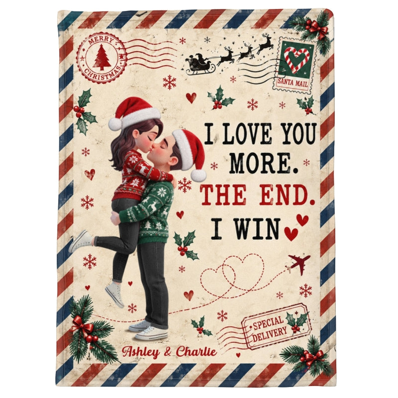 I Love You More The End I Win - Personalized Fleece Blanket - Heartfelt Christmas Gift for Her, for Him