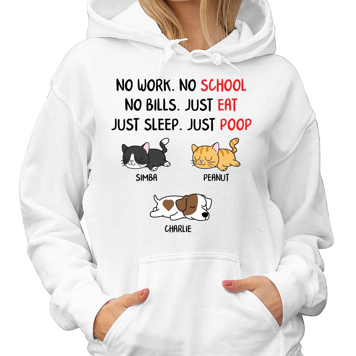 No Work No School No Bills Sleeping Dogs Cats Personalized Shirt