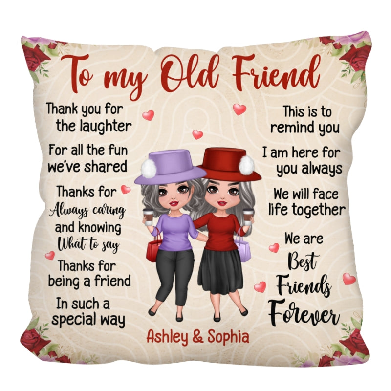 To My Old Friend Personalized Pillow (Insert Included)