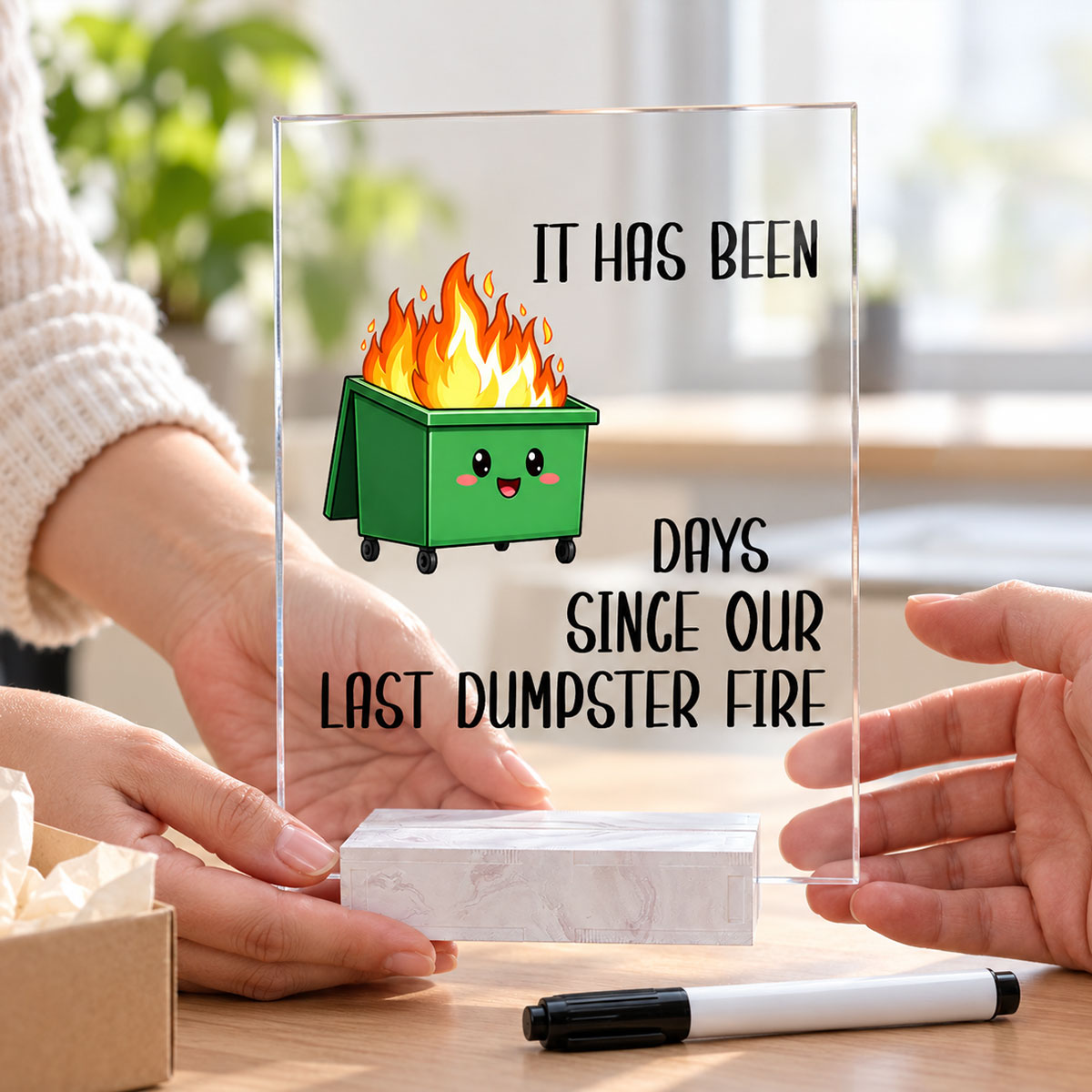 Funny Dumpster Fire - Acrylic Plaque - Office Desk Decor Gifts for Colleagues, Coworker Friends
