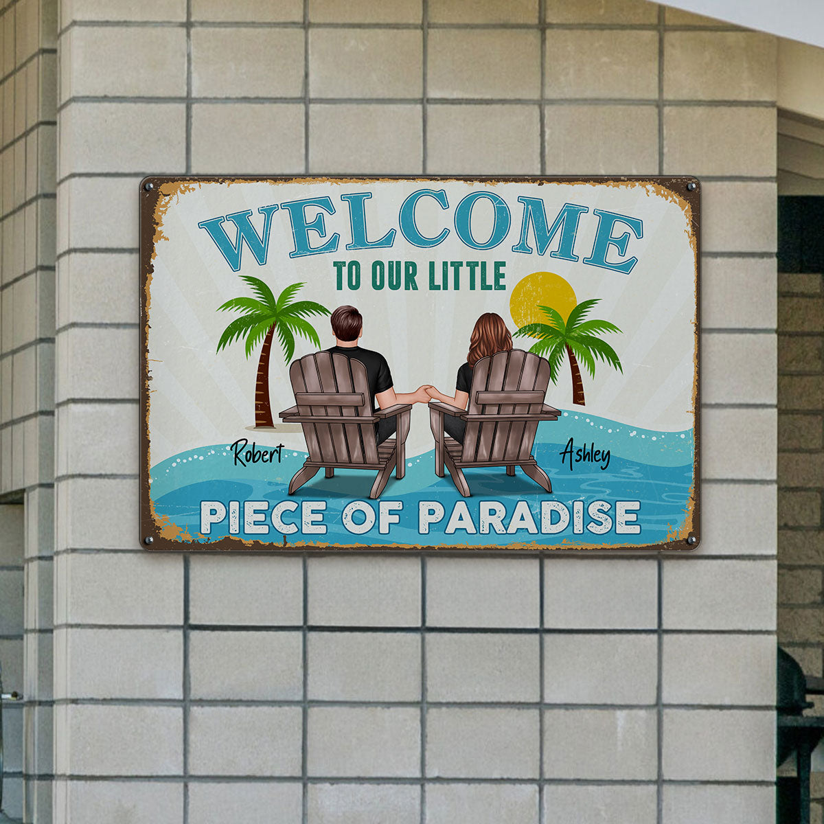 Couple Welcome To Our Little Piece of Paradise Personalized Metal Sign