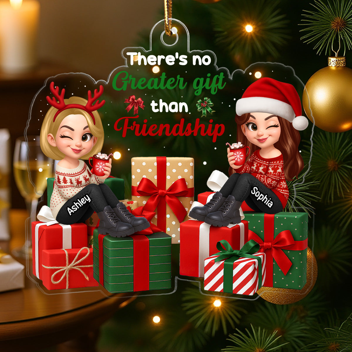 There's No Greater Gift Than Besties - Personalized Acrylic Ornament