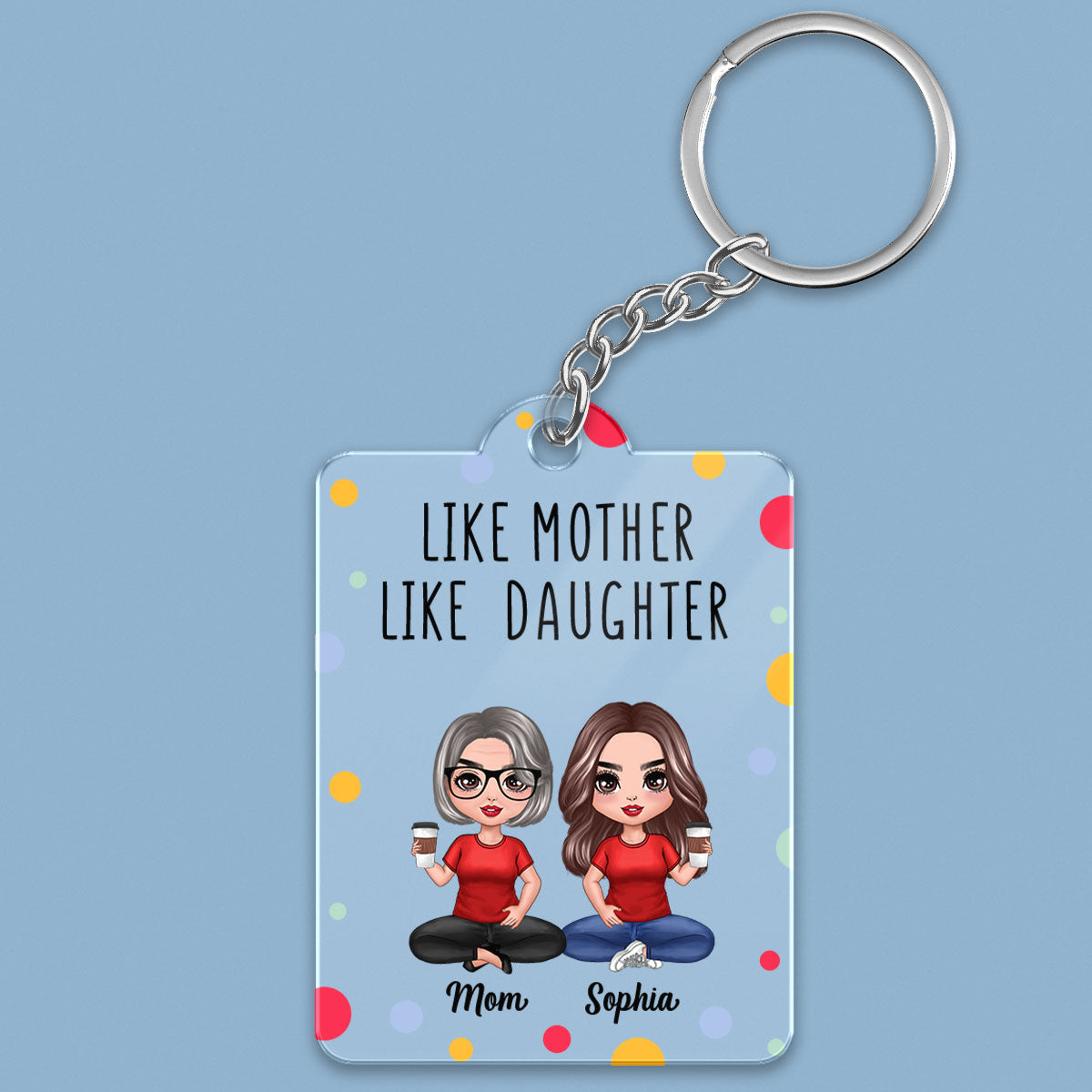 Colorful Polka Dot Pattern Doll Like Mother Like Daughter Son Personalized Acrylic Keychain