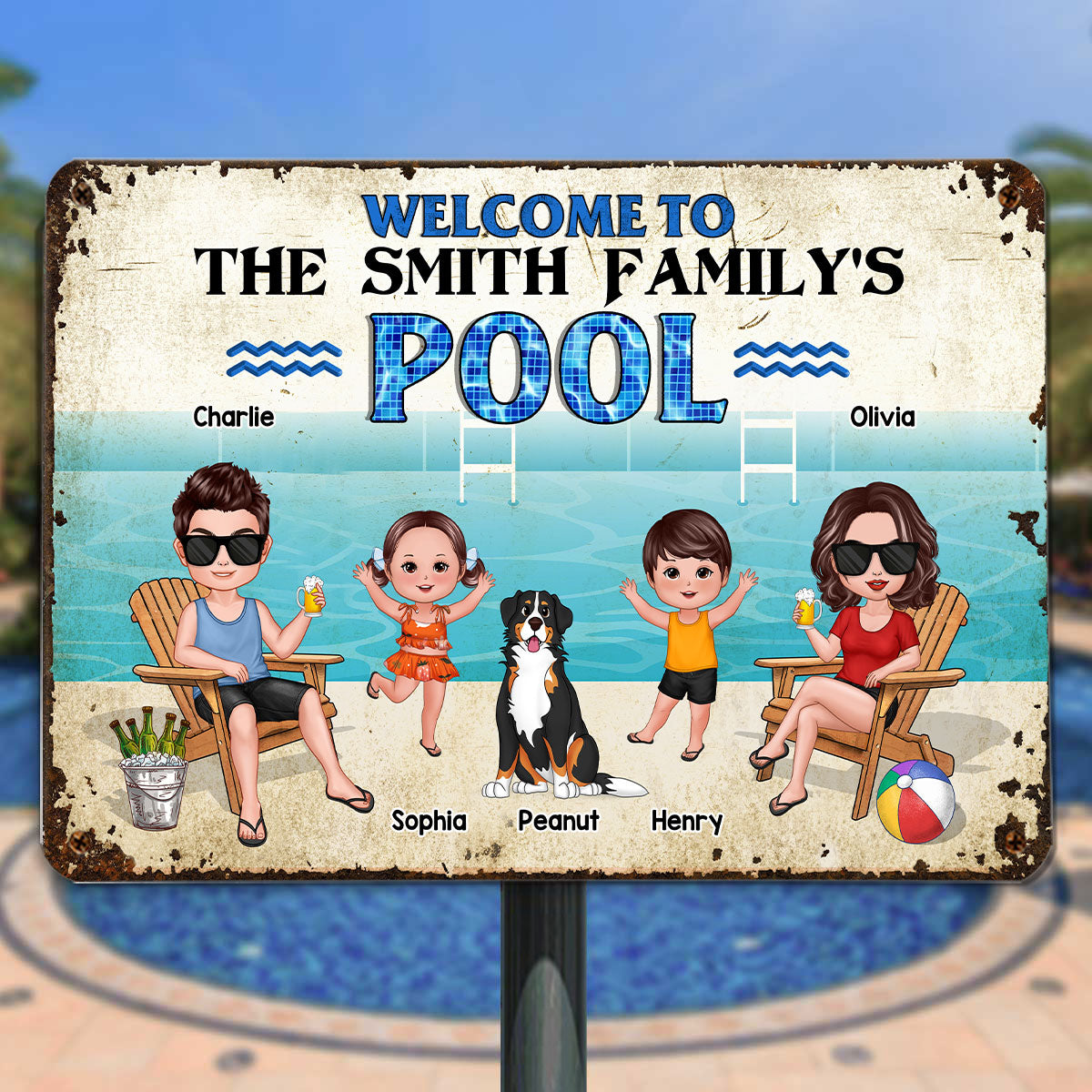 Welcome To Our Pool Whole Family Doll Couple Dad Mom Kids Dogs Cats Summer Personalized Metal Sign
