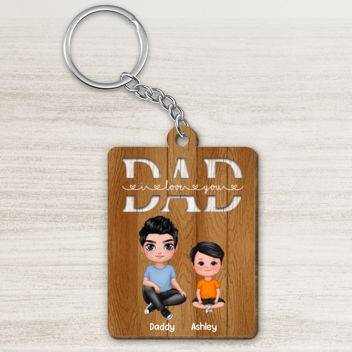 We Love You Dad Doll Dad Sitting Crossed Legs And Doll Kids Personalized Wooden Keychain