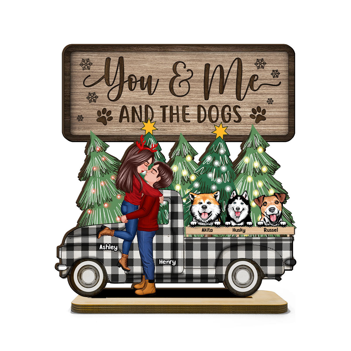 You Me And The Dogs Christmas Truck Personalized 2-Layer Standing Wooden Plaque