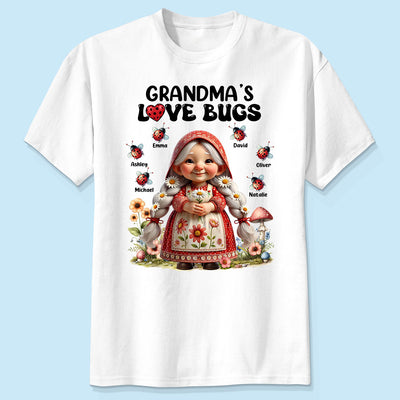 Gnome Grandma Love Bugs Personalized Shirt, Gift For Grandma