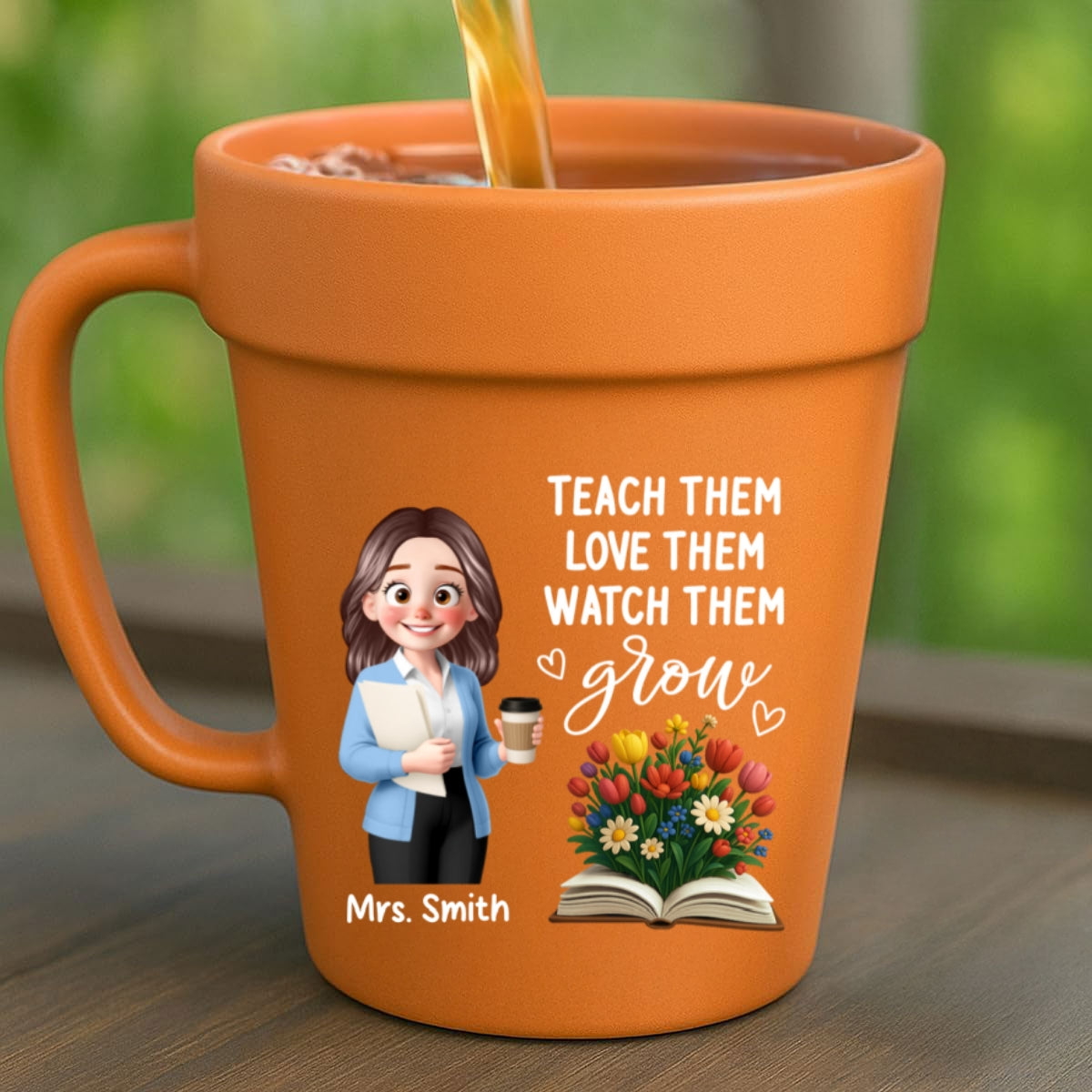 Cute Cartoon Teacher Teach Them Love Them Watch Them Grow Personalized Plant Pot Ceramic Mug