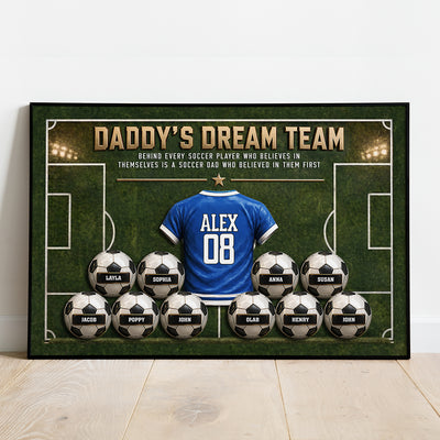 Behind Every Soccer Player Who Believed In Himself - Personalized Poster - Heartfelt Gift For Soccer Dad, Gift For Husband