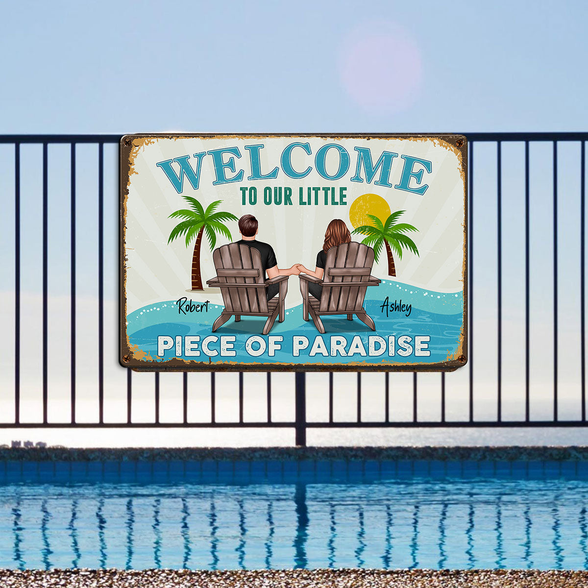 Couple Welcome To Our Little Piece of Paradise Personalized Metal Sign