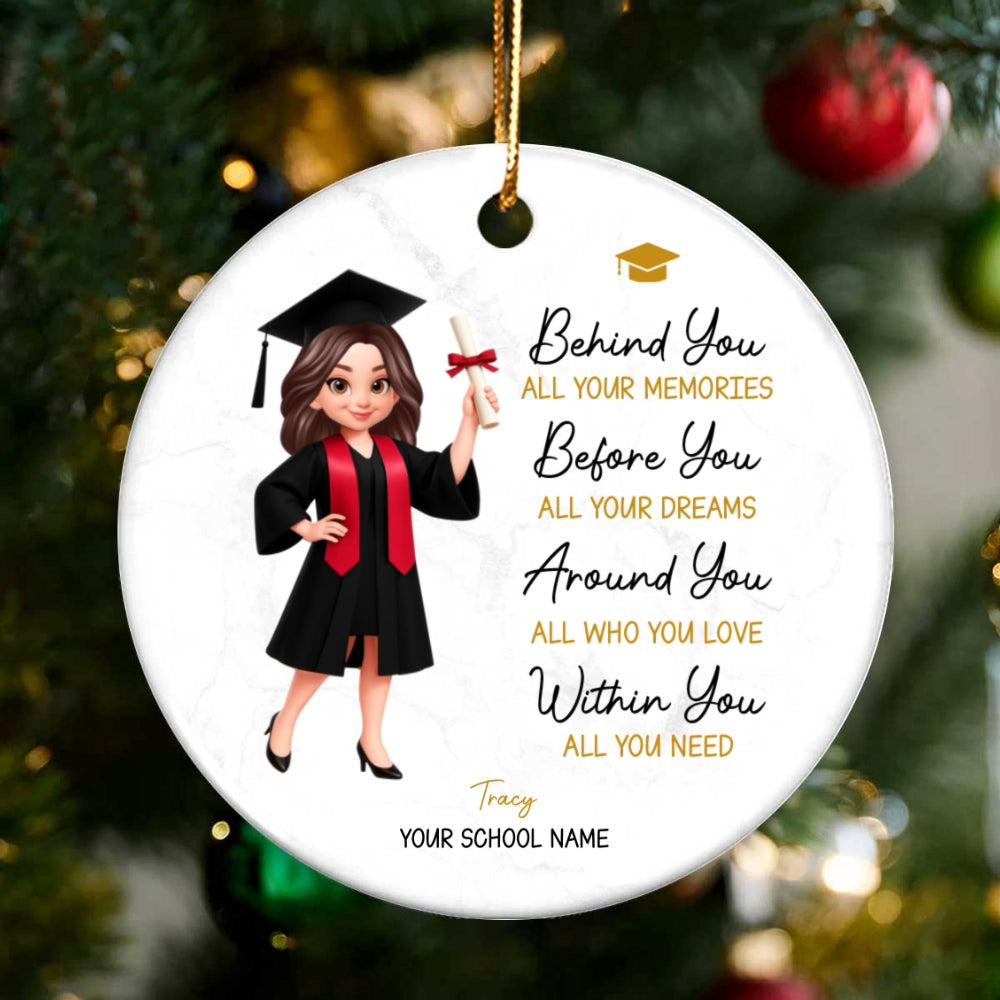 Behind You All Your Memories - Personalized Ceramic Ornament - Christmas Gift Graduation Gift For Senior