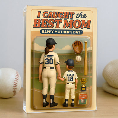 We Caught the Best Mom Baseball Custom Figure - Personalized Acrylic Block Plaque - Gift for Mom, Gift for Grandma, Gift for Wife