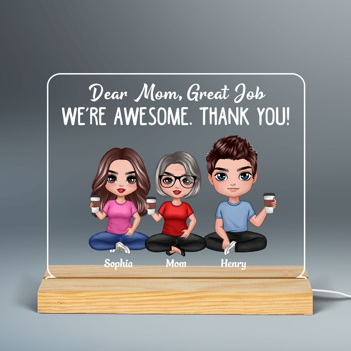 Dear Mom Great Job Sitting Doll Mom And Daughters Sons Personalized Custom Shape LED Night Light