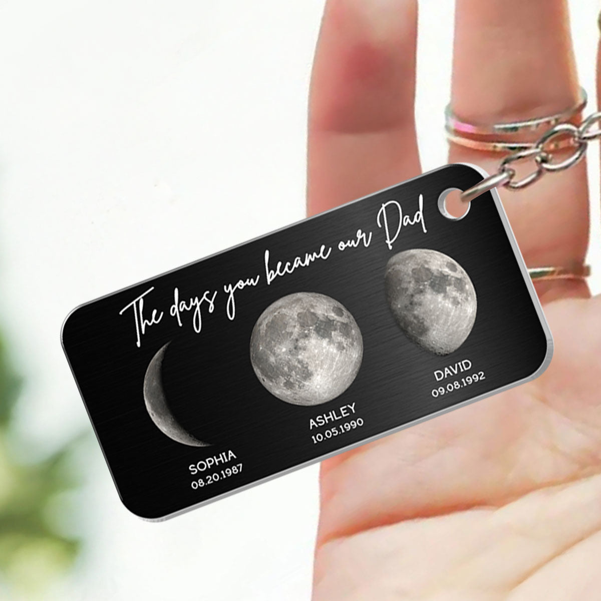 The Days You Became Our Dad Custom Birthday Moon Phase Personalized Metal Keychain