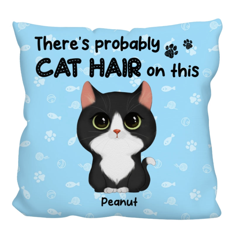 There‘s Probably Cat Hair On This Watercolor Cute Cats Personalized Pillow