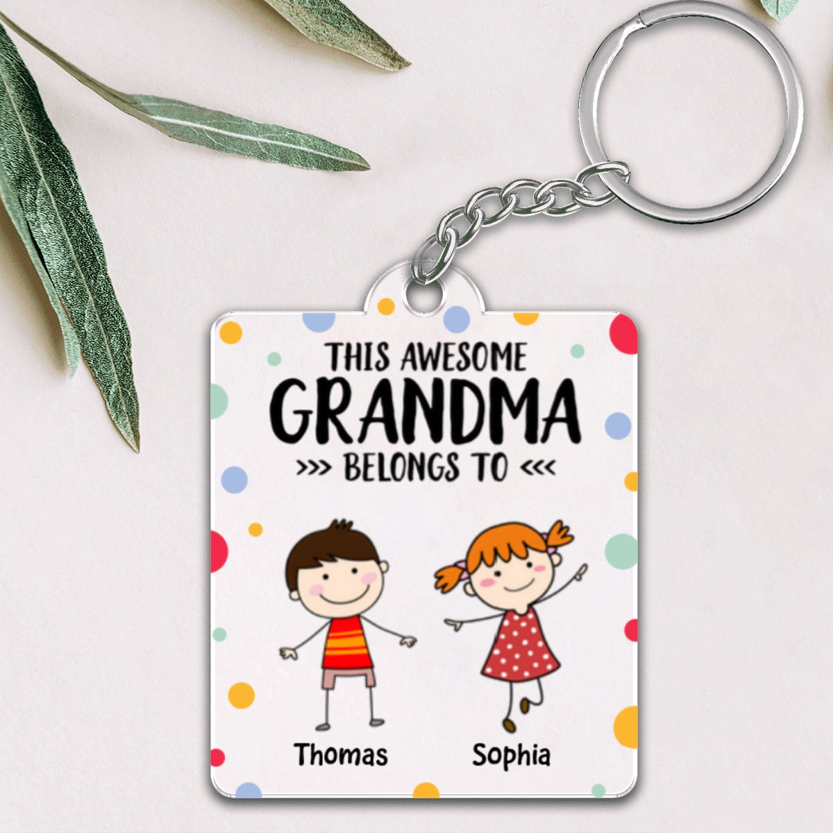 This Grandma Mom Belongs To Stick Kids Colorful Dot Personalized Acrylic Keychain